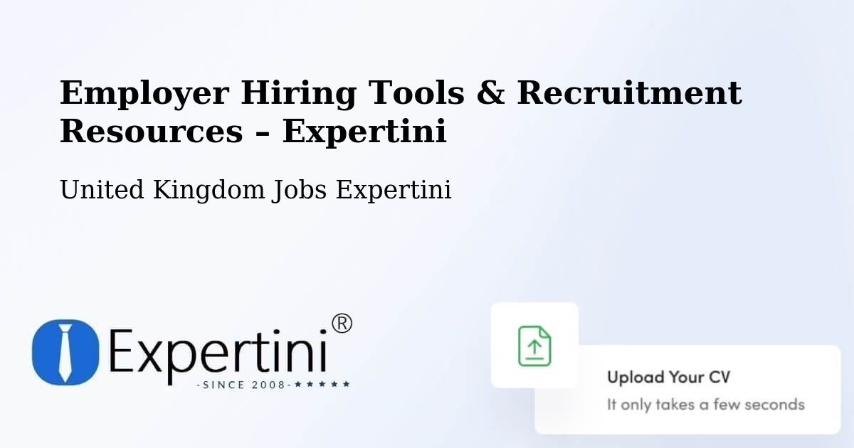 Employer Hiring Tools & Recruitment Resources – Strood - Strood, United Kingdom Jobs Expertini