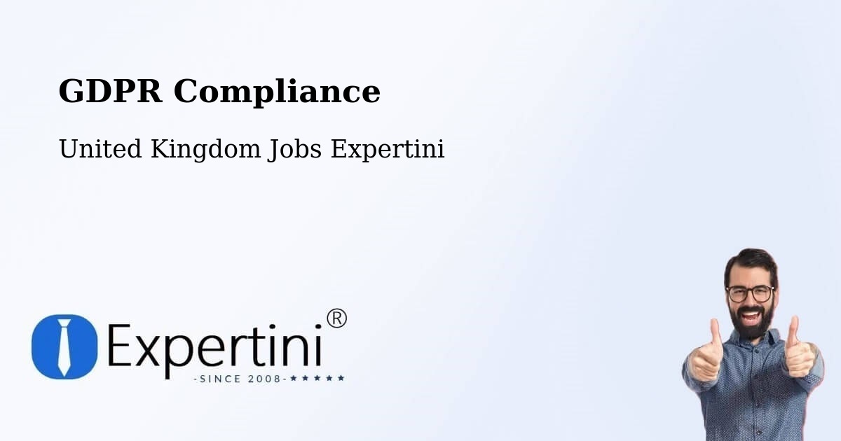EU GDPR Compliance Statement – Strood - United Kingdom Jobs Expertini