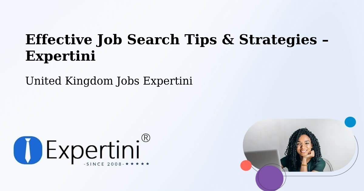 Job Search Tips & Strategies for Job Seekers – Strood - Strood, United Kingdom Jobs Expertini
